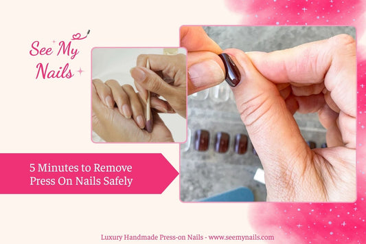 5 Minutes to Remove Press On Nails Safely