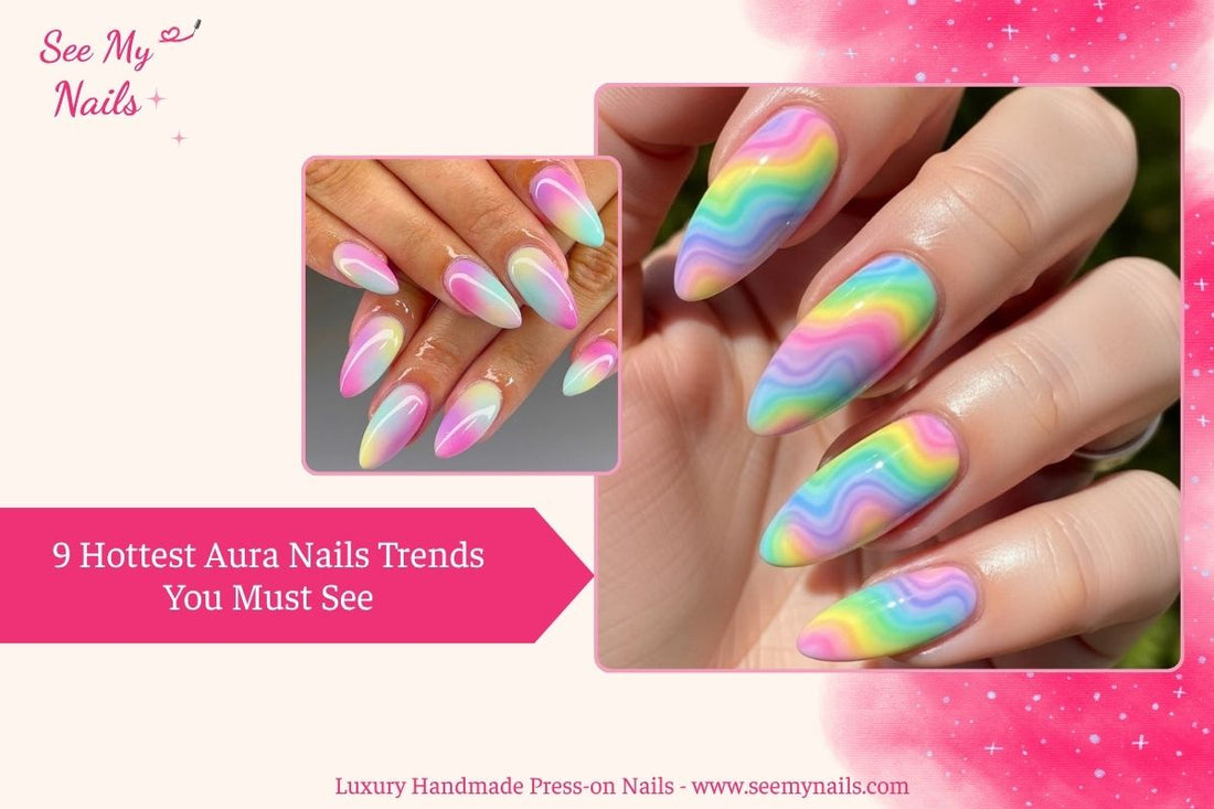 9 Hottest Aura Nails Trends You Must See