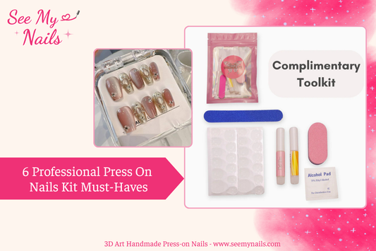 6 Professional Press On Nails Kit Must-Haves