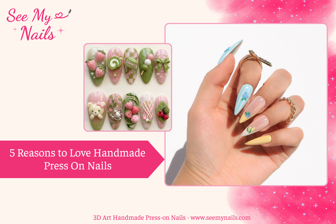 5 Reasons to Love Handmade Press On Nails