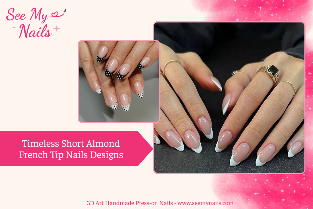 9 Timeless Short Almond French Tip Nails Designs