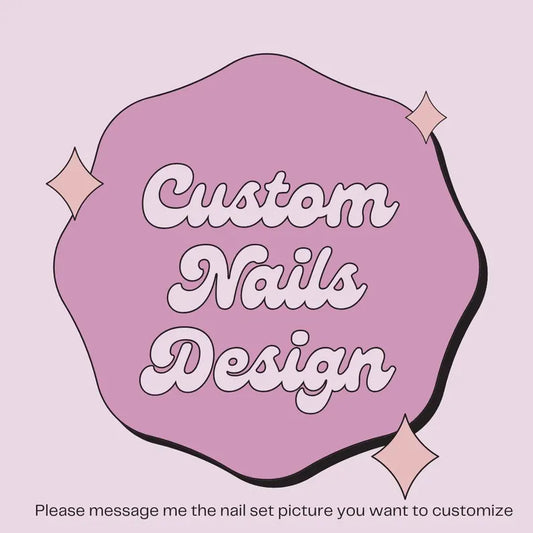 Handmade Custom Your Nails